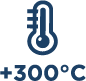 Température maximum : +300°C